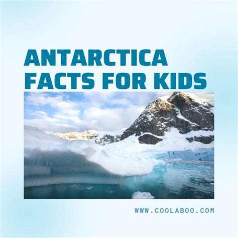 Antarctica Facts for Kids - Education site