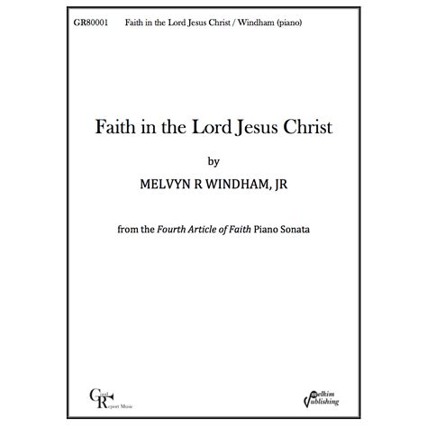 Faith in the Lord Jesus Christ (Sheet Music for Piano) – Melkim Publishing