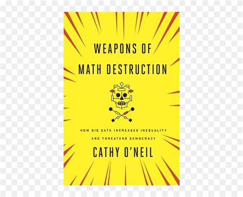 Weapons Of Math Destruction, HD Png Download - 900x600 (#6515295) - PinPng