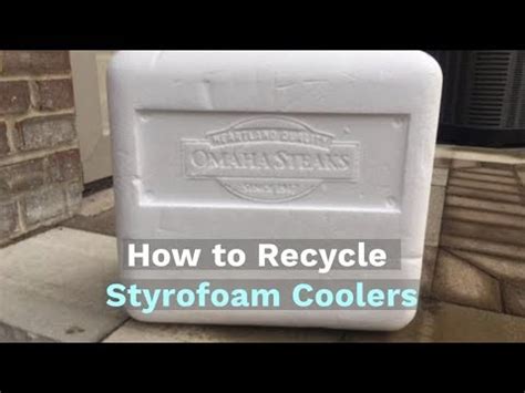 How to Recycle Styrofoam Coolers - YouTube