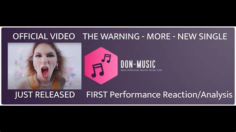 The Warning - MORE - Official Video - reaction and analysis - YouTube