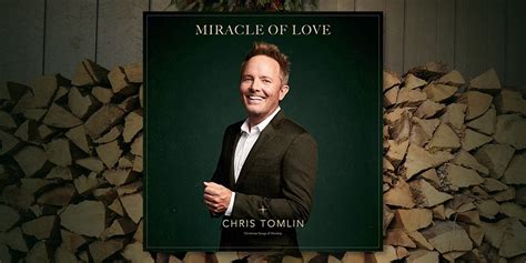 Chris Tomlin Celebrates His Surprise “Miracle of Love” This Christmas | Positive Encouraging K-LOVE