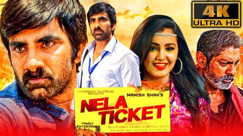 Nela Ticket (4K) - Ravi Teja Superhit Action Comedy Film | Malvika ...