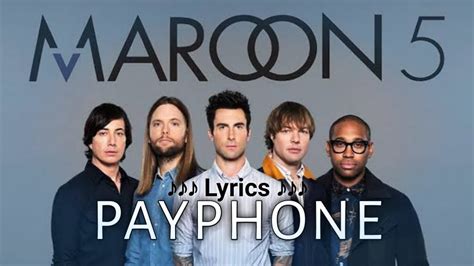 Maroon 5 - Payphone (Lyrics) - YouTube