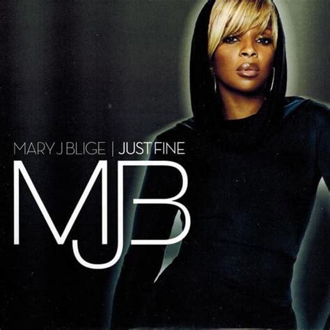 Mary J. Blige – Just Fine Lyrics | Genius Lyrics