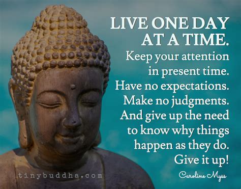 Live One Day at a Time - Tiny Buddha