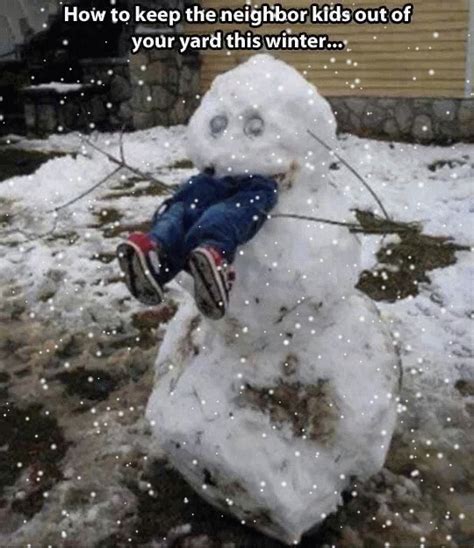 Snowman Eats Neighbor Kid Weird Quotes Funny, Funny Gags, Stupid Funny Memes, Funny Stuff, Funny ...