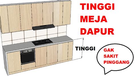 Tinggi meja dapur yang ideal - YouTube