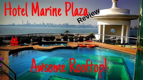 Hotel Marine Plaza, Mumbai - India (Awsome Rooftop!) - YouTube