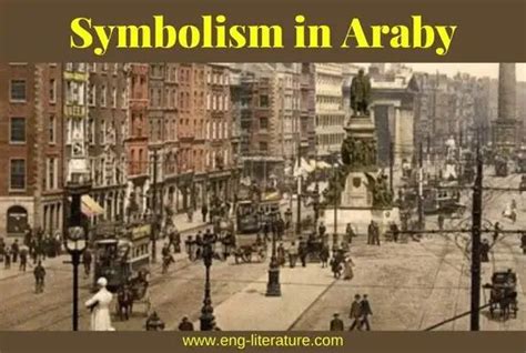 Symbolism in Araby | Symbols, Shakespeare macbeth, Short stories