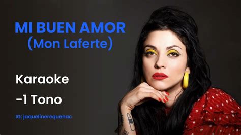 Mi Buen Amor Karaoke - 1 tono ( Mon Laferte feat Enrique Bunbury) - YouTube