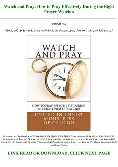 Download [PDF] Watch and Pray: How to Pray Effectively During the Eight Prayer Watches FOR ANY ...