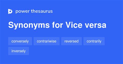 Vice Versa synonyms - 144 Words and Phrases for Vice Versa