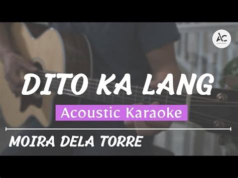 Dito Ka Lang - Acoustic Karaoke (Moira) (Flower Of Evil OST) - YouTube