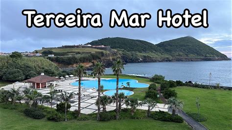 Terceira Mar Hotel, Terceira - Azores - YouTube