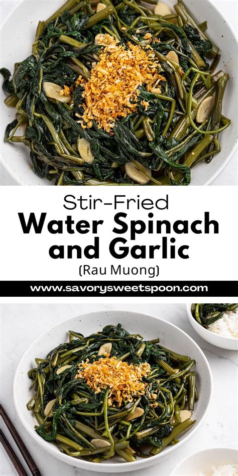 Rau Muống (Stir Fried Water Spinach) | Savory Sweet Spoon