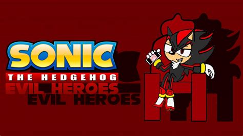 Sonic The Hedgehog Evil Heroes Shadow Art by ShadicalTheHedgehog on ...