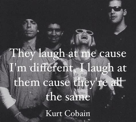 Quotes about Nirvana band (35 quotes)