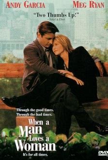 When a Man Loves a Woman Quotes, Movie quotes – Movie Quotes .com