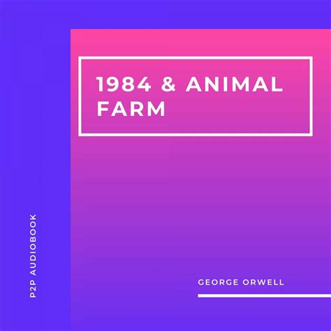 1984 & Animal Farm - George Orwell - lismio