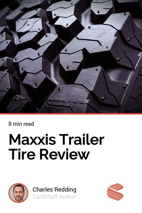 Maxxis Trailer Tire Review