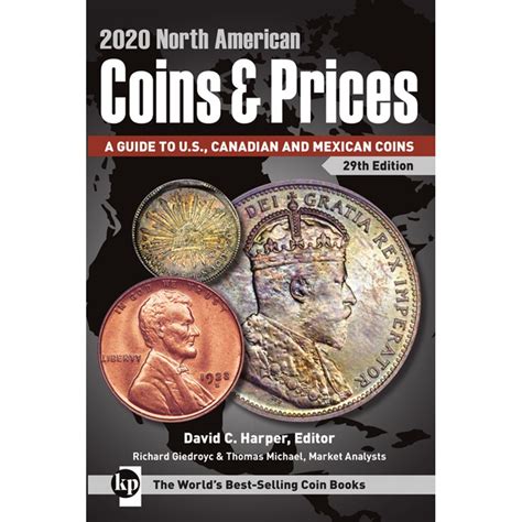 North American Coins & Prices: 2020 North American Coins & Prices : A Guide to U.S., Canadian ...