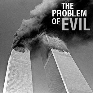 Resources on the Problem of Evil - Apologetics 315