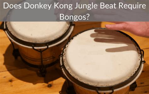 Does Donkey Kong Jungle Beat Require Bongos? – Retro Only