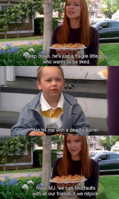 Funny Desperate Housewives Quotes - ShortQuotes.cc