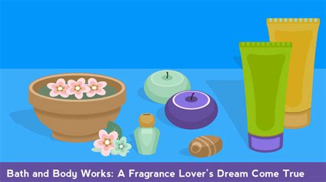 Bath and Body Works – A Fragrance Lover’s Dream Come True - Kuwait ...