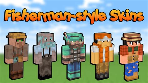 The Coolest Fisherman-style Skins for Minecraft In 2023 - 9Minecraft.Net