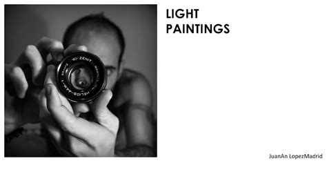 LIGHT PAINTINGS