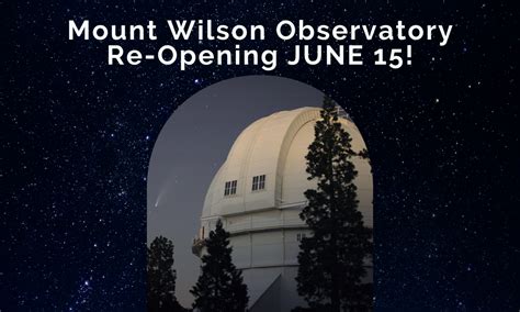 Mount Wilson Observatory | Historic Mount Wilson Observatory Announces ...