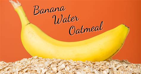 Banana Water Oatmeal