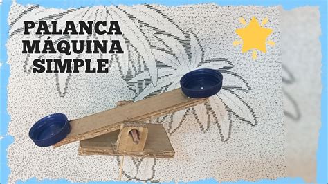 como hacer una palanca, máquina simple. fácil para niños - YouTube