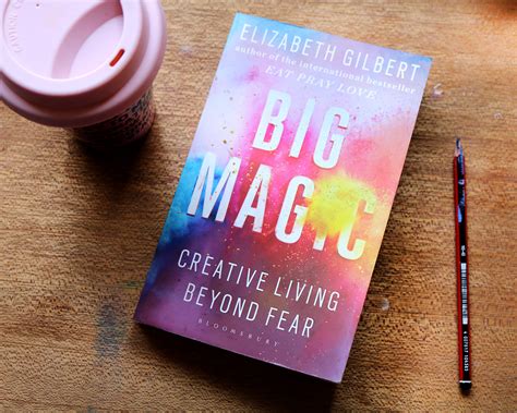 Creative Ideas: Big Magic, Elizabeth Gilbert Book Review Cork & Chroma