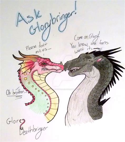 Ask Glory and Deathbringer! (Read Description) | Wings of fire, Wings of fire dragons, Glory and ...