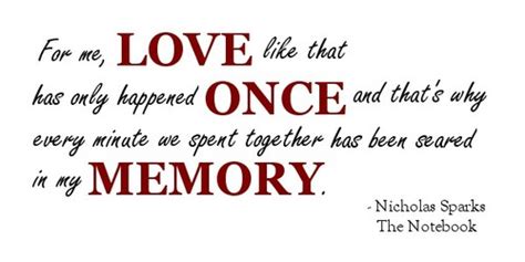 The Notebook Nicholas Sparks Quotes. QuotesGram