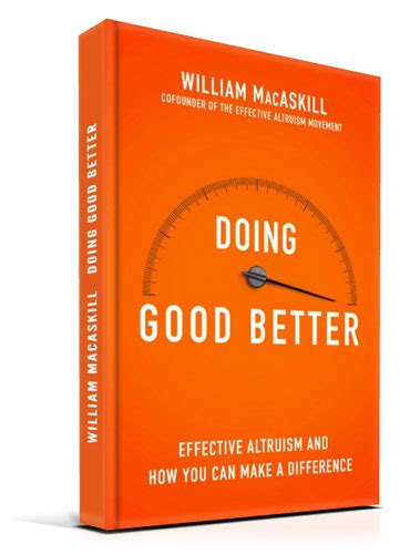 Doing Good Better | Effective Altruism