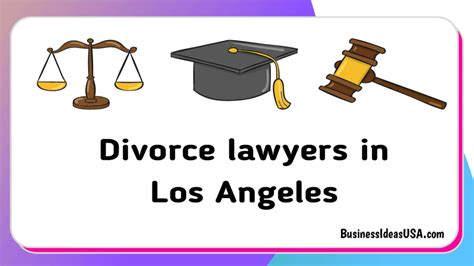 Top 5 - Best Divorce Lawyers in Los Angeles, CA🥇