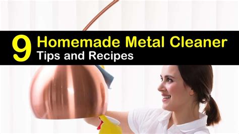 9 Homemade Metal Cleaner Tips & Recipes