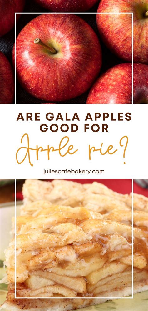 Are Gala Apples Good For Apple Pie? | Gala apples, Gala apple pie ...