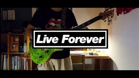 Oasis - Live Forever(Solo Cover) - YouTube