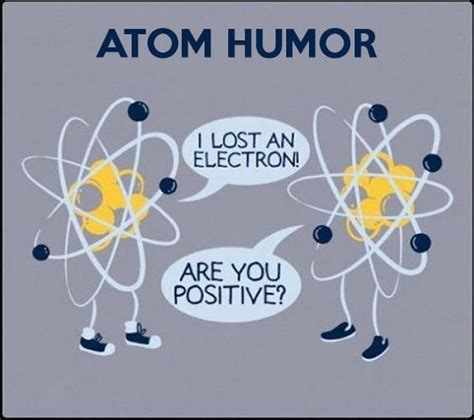 Atom humor… | Chemistry jokes, Geek humor, Nerd humor