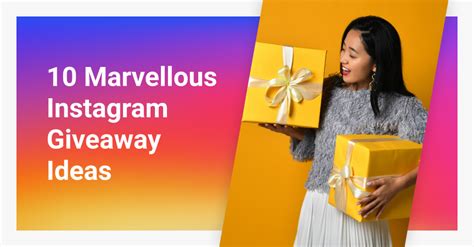 Instagram Giveaway Ideas To Give Your Account A Major Boost