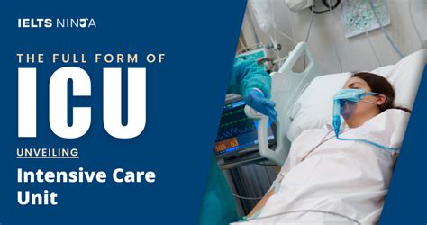 The Full form of ICU: Unveiling Intensive Care Unit