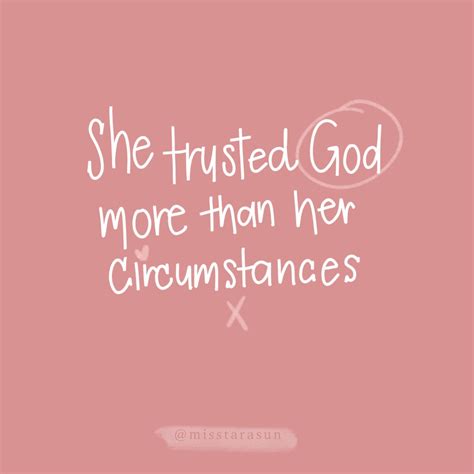 She Trusted God | Christian girl quotes, Gods girl quotes, Trust god quotes