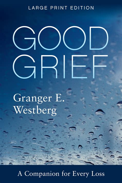 Good Grief: Large Print | Broadleaf Books