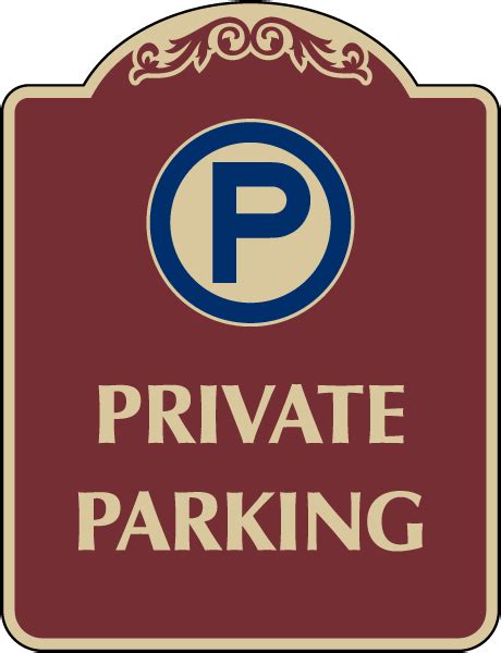 Private Parking Sign - Orders Over $49 Ship Free