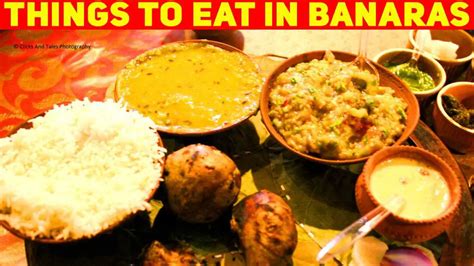 Top 20 Things To Eat, When In Banaras - Crazy Masala Food